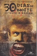 30 Dias Noite Retorno 1ª