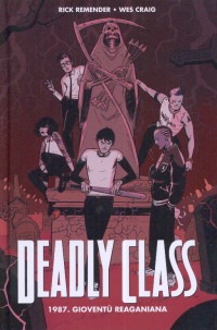 Deadly Class Reaga Cpd