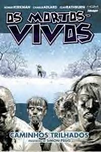 Os Mortos Vivos 2 Caminhos