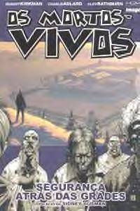 Os Mortos Vivos 3 Grades