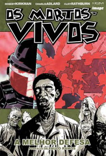 Os Mortos Vivos 5 Defesa